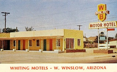 Whiting Brothers 
Motel in Winslow